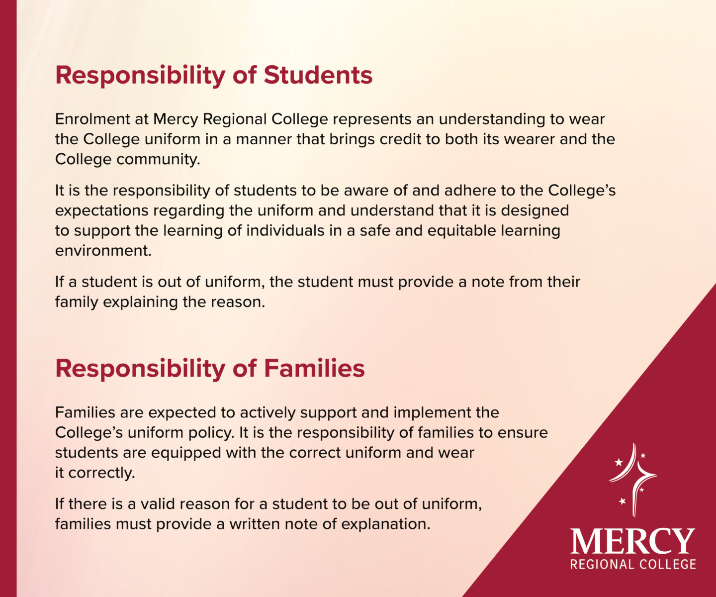 Uniform Responsibilities Mercy Regional College